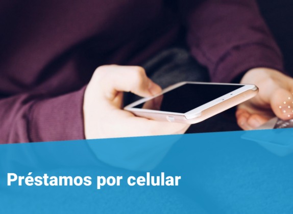 préstamos por celular sin dejarlo